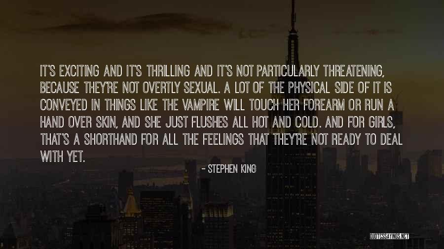 Vashishta Nisha Quotes By Stephen King Vashishta Nisha Quotes By Stephen King
