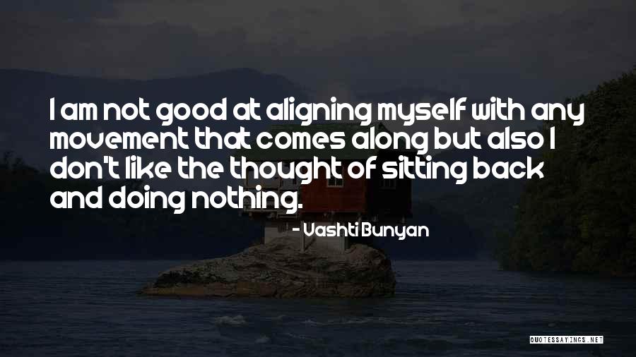 Vashti Bunyan Quotes 1740055 Vashti Bunyan Quotes 1740055