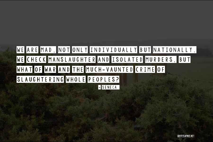Vasilache Crina Quotes By Seneca. Vasilache Crina Quotes By Seneca.