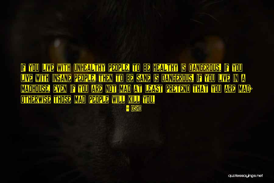 Vasilakopoulos Quotes By Osho Vasilakopoulos Quotes By Osho