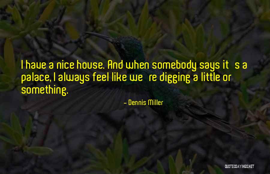 Vasilasi Quotes By Dennis Miller Vasilasi Quotes By Dennis Miller