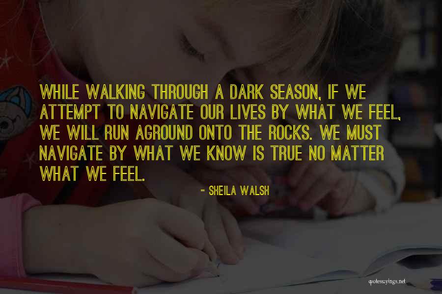 Vasilhame Quotes By Sheila Walsh Vasilhame Quotes By Sheila Walsh