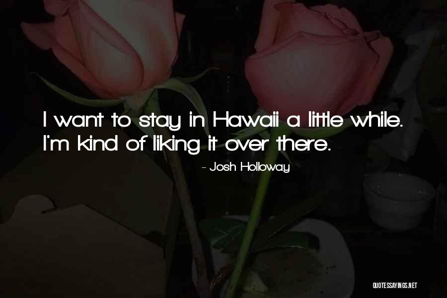 Vasiliades Quotes By Josh Holloway Vasiliades Quotes By Josh Holloway