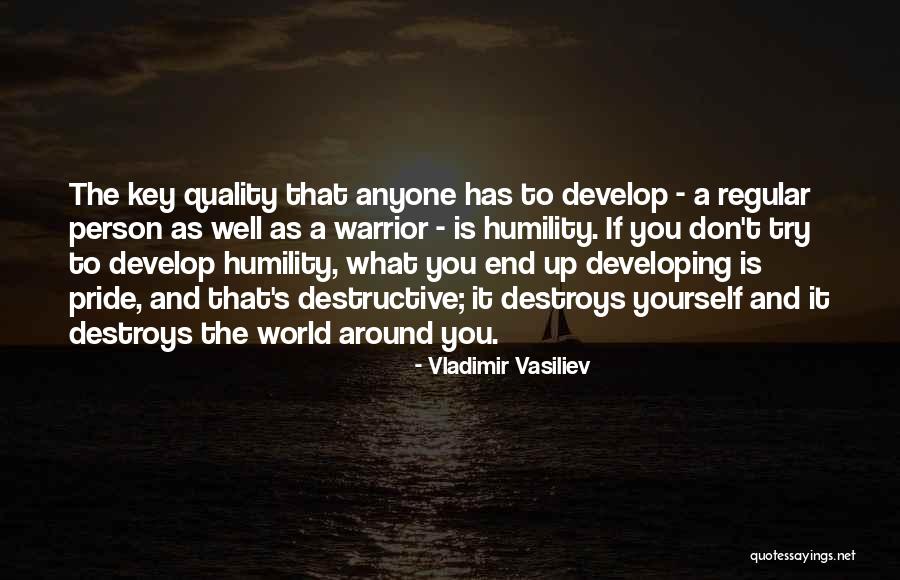 Vasiliev Quotes By Vladimir Vasiliev Vasiliev Quotes By Vladimir Vasiliev