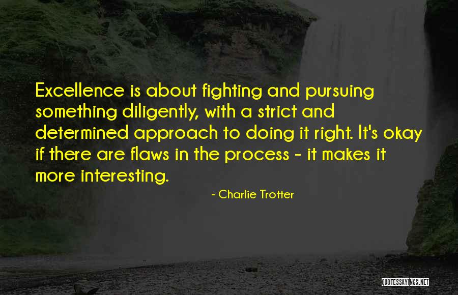 Vasilija Vreme Quotes By Charlie Trotter Vasilija Vreme Quotes By Charlie Trotter