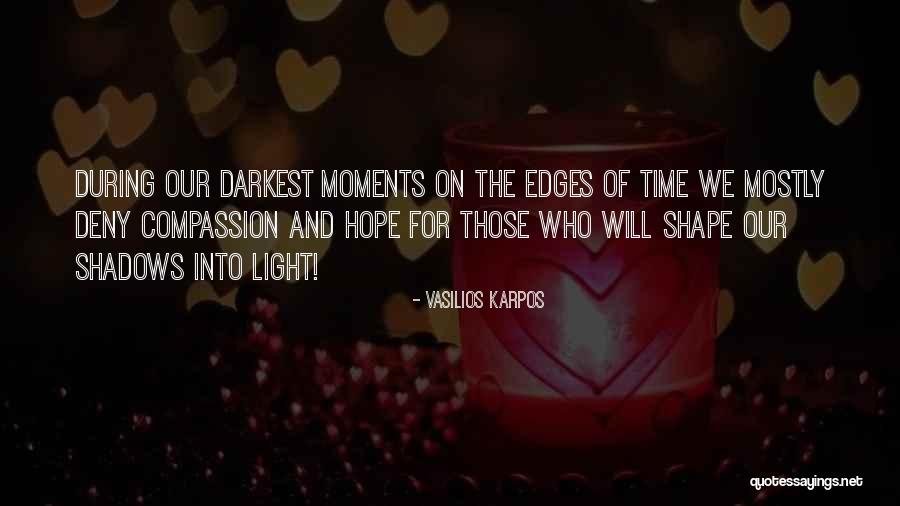 Vasilios Karpos Quotes 282450 Vasilios Karpos Quotes 282450