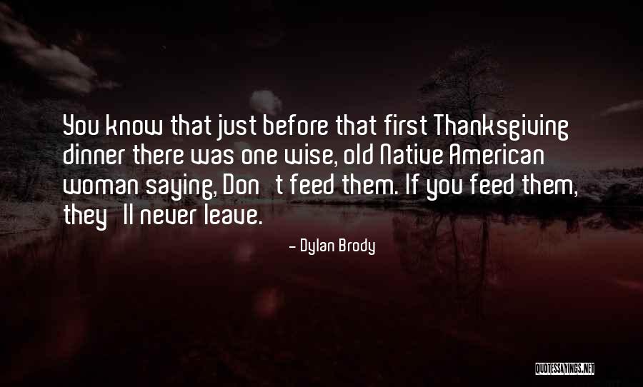 Vasilisa Volodina Quotes By Dylan Brody Vasilisa Volodina Quotes By Dylan Brody