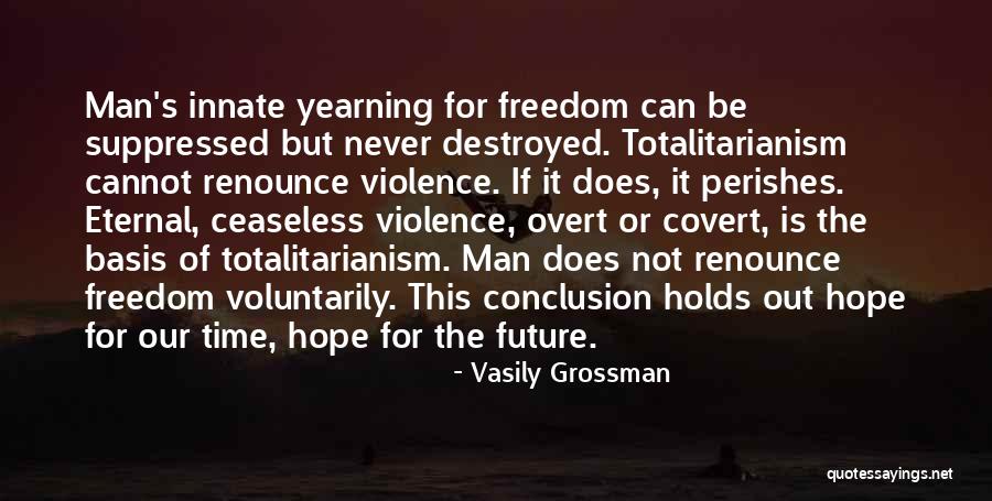 Vasily Grossman Quotes 301196 Vasily Grossman Quotes 301196
