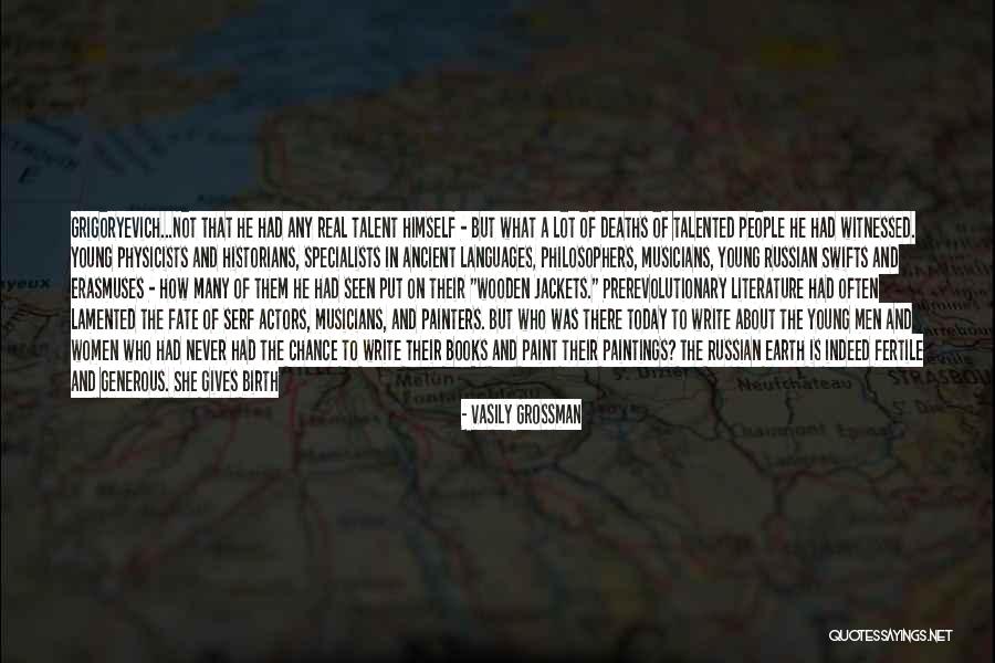 Vasily Grossman Quotes 326666 Vasily Grossman Quotes 326666