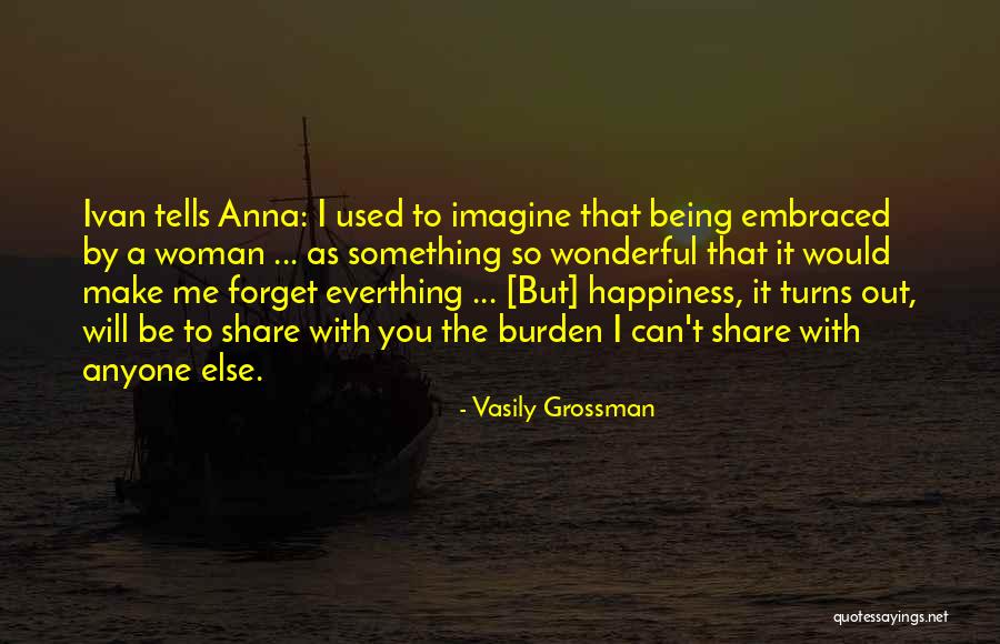 Vasily Grossman Quotes 615127 Vasily Grossman Quotes 615127