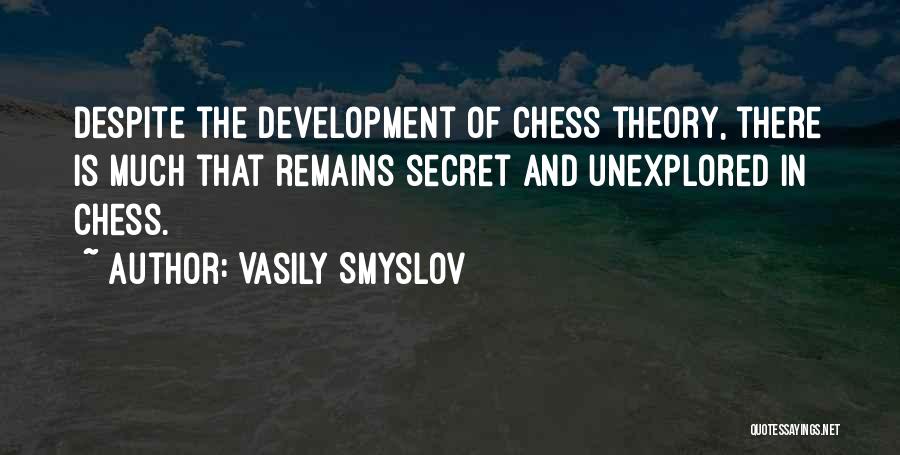 Vasily Smyslov Quotes 1337964