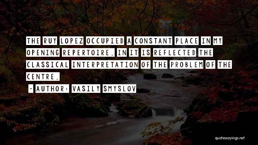 Vasily Smyslov Quotes 1654856