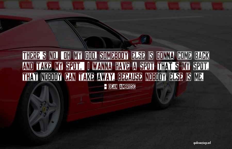 Vasiona Definicija Quotes By Dean Ambrose Vasiona Definicija Quotes By Dean Ambrose