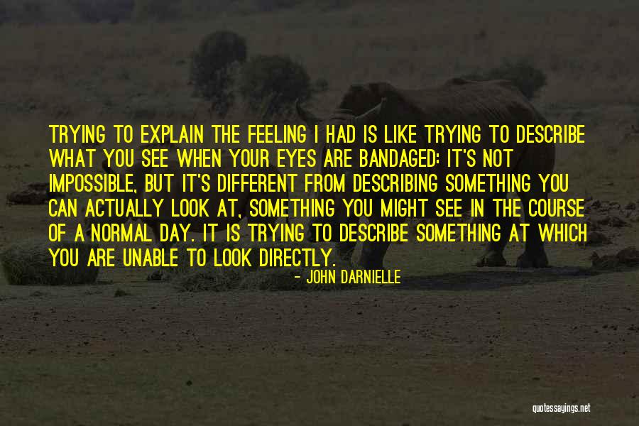Vasista 360 Quotes By John Darnielle Vasista 360 Quotes By John Darnielle