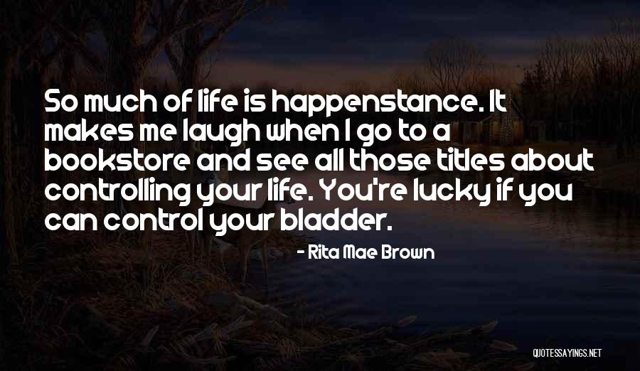 Vasista 360 Quotes By Rita Mae Brown Vasista 360 Quotes By Rita Mae Brown