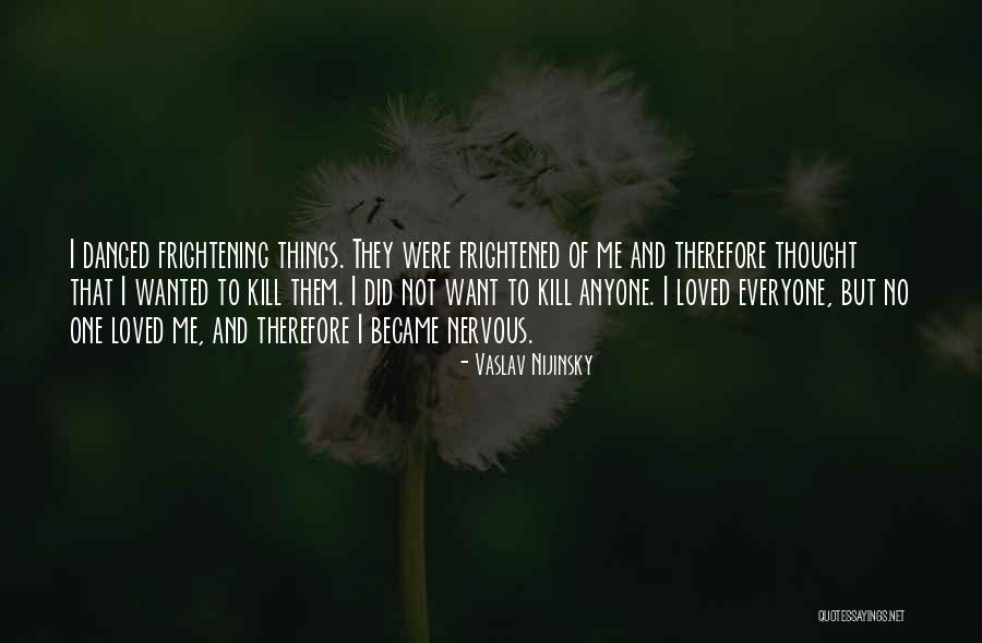 Vaslav Nijinsky Quotes 131351 Vaslav Nijinsky Quotes 131351