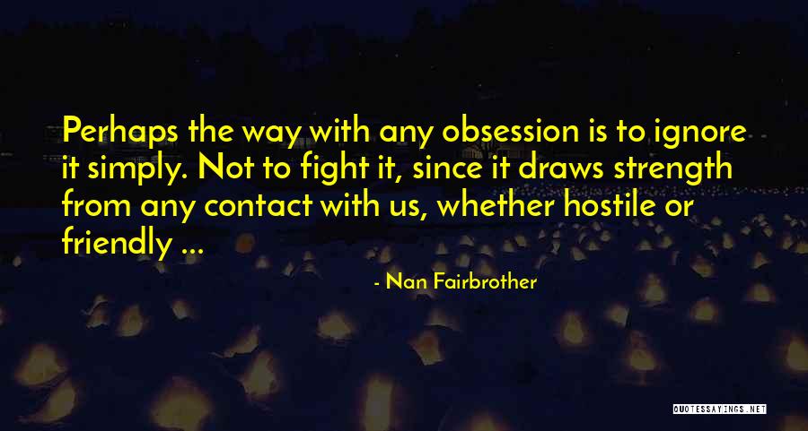 Vasna Quotes By Nan Fairbrother Vasna Quotes By Nan Fairbrother