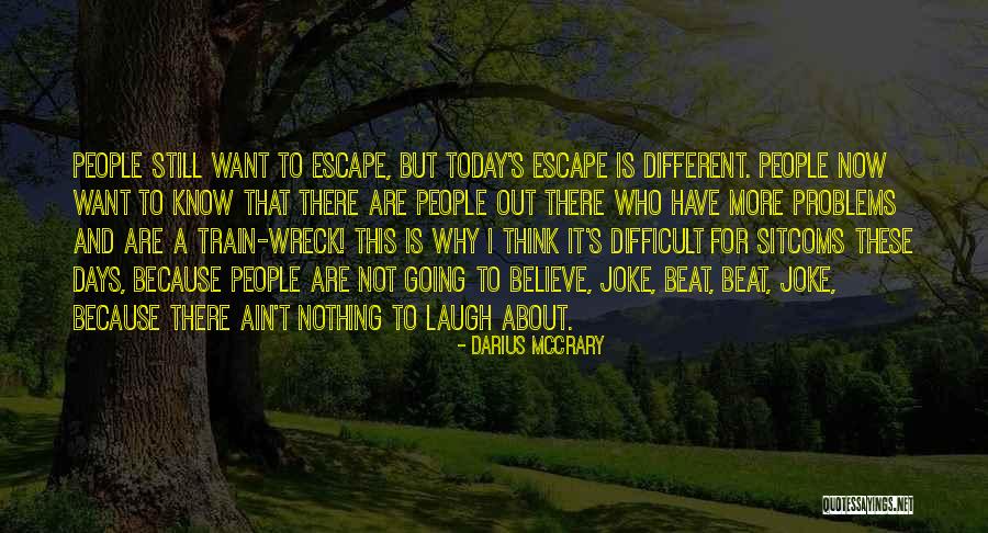 Vasojevic Danilo Quotes By Darius McCrary Vasojevic Danilo Quotes By Darius McCrary