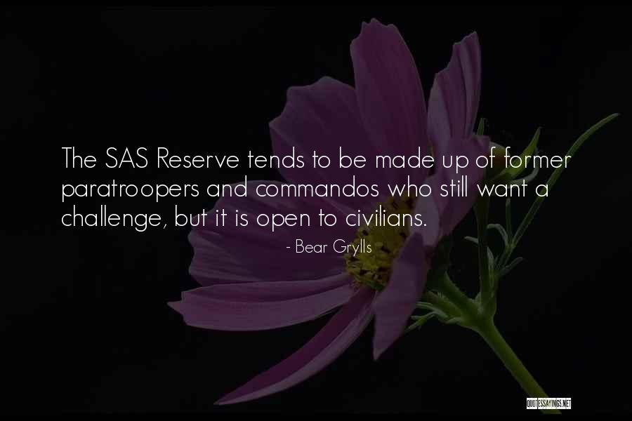 Vasquez Vs Marquez Quotes By Bear Grylls Vasquez Vs Marquez Quotes By Bear Grylls