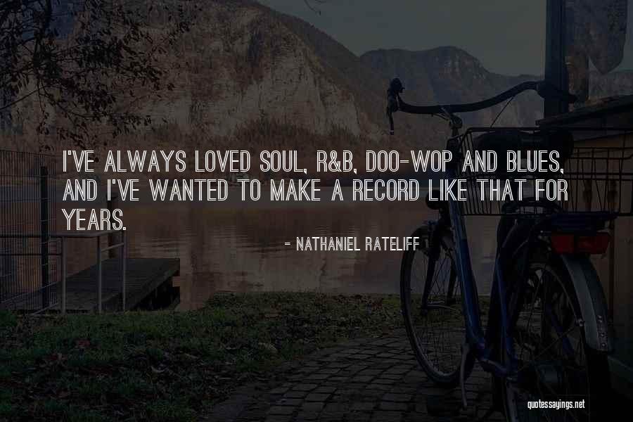 Vasquezsound Quotes By Nathaniel Rateliff Vasquezsound Quotes By Nathaniel Rateliff