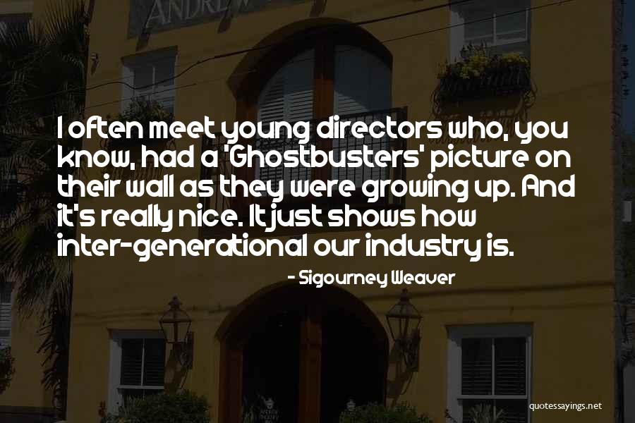 Vasquezsound Quotes By Sigourney Weaver Vasquezsound Quotes By Sigourney Weaver