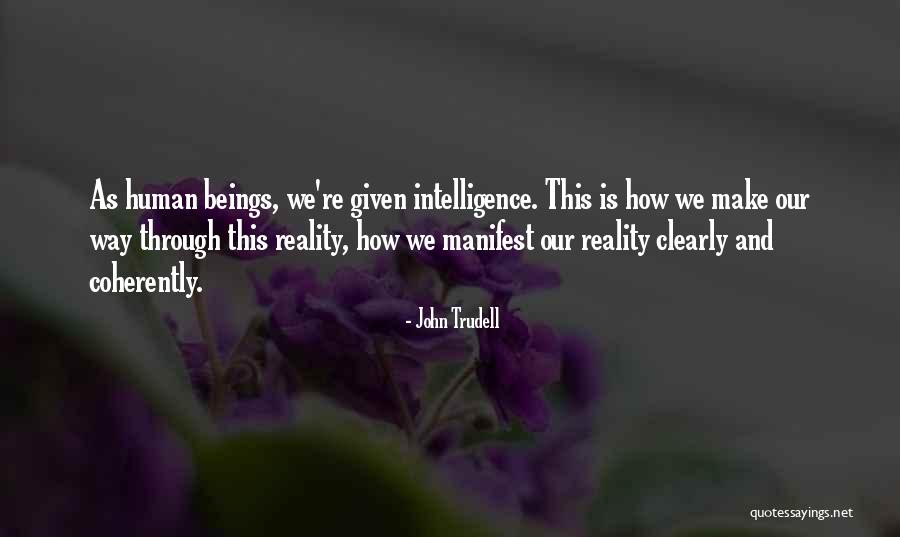 Vassals In The Middle Ages Quotes By John Trudell Vassals In The Middle Ages Quotes By John Trudell