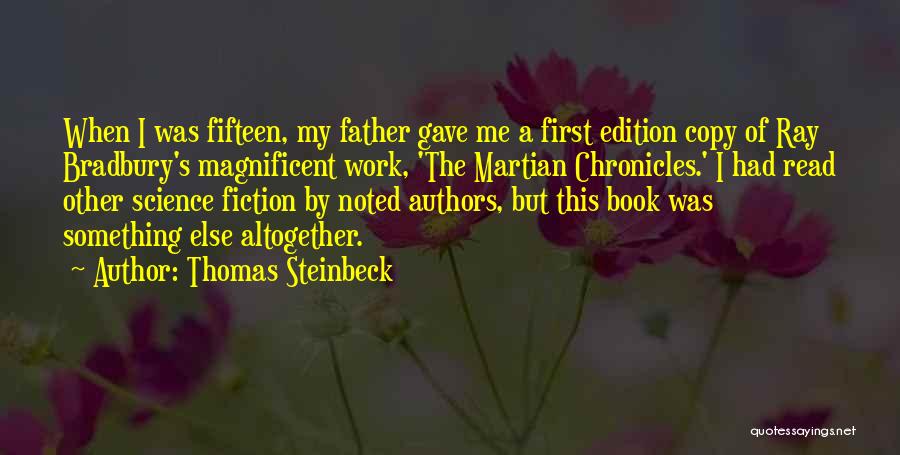 Vassar Diagnostics Quotes By Thomas Steinbeck