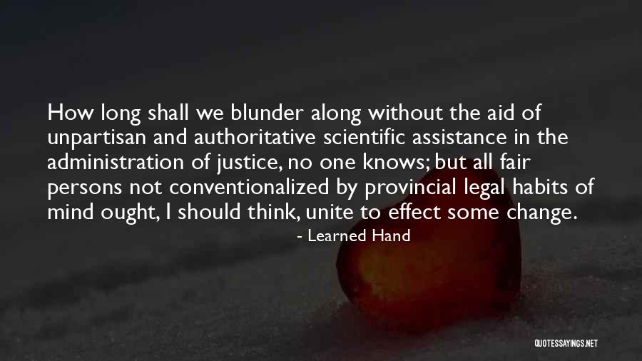 Vassiliki Saloura Quotes By Learned Hand Vassiliki Saloura Quotes By Learned Hand