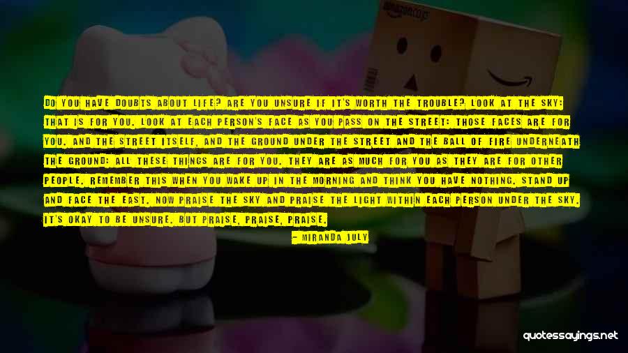 Vassilios Theodorakos Quotes By Miranda July Vassilios Theodorakos Quotes By Miranda July