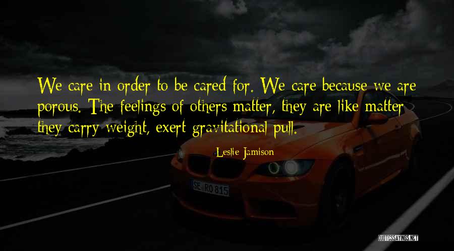 Vassouras Magica Quotes By Leslie Jamison Vassouras Magica Quotes By Leslie Jamison