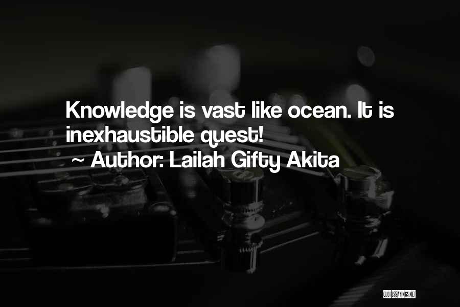 Vast Ocean Quotes By Lailah Gifty Akita