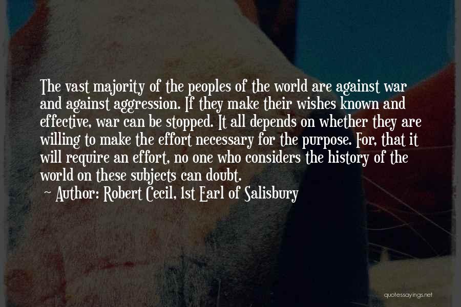 Vast World Quotes By Robert Cecil, 1st Earl Of Salisbury