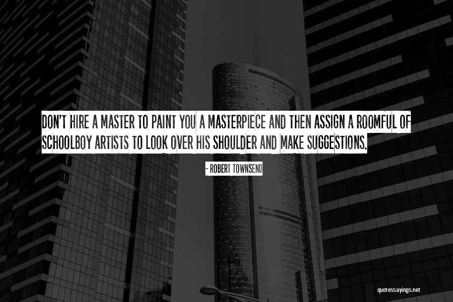 Vastano Quotes By Robert Townsend Vastano Quotes By Robert Townsend