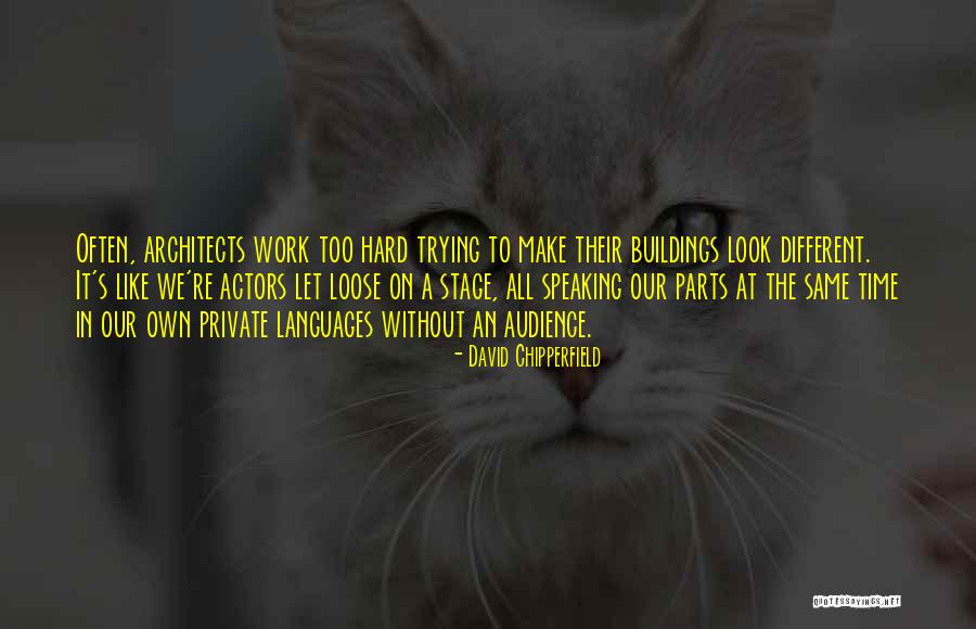 Vastasque Quotes By David Chipperfield Vastasque Quotes By David Chipperfield