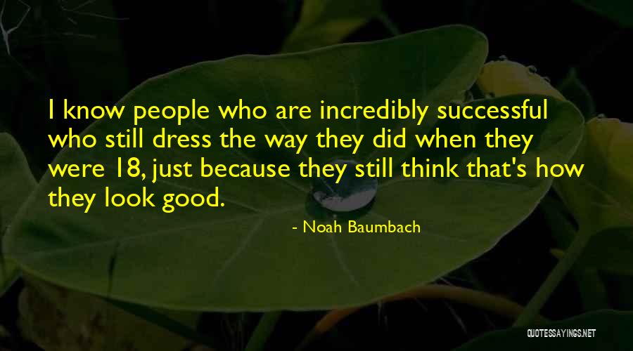 Vastest Quotes By Noah Baumbach Vastest Quotes By Noah Baumbach