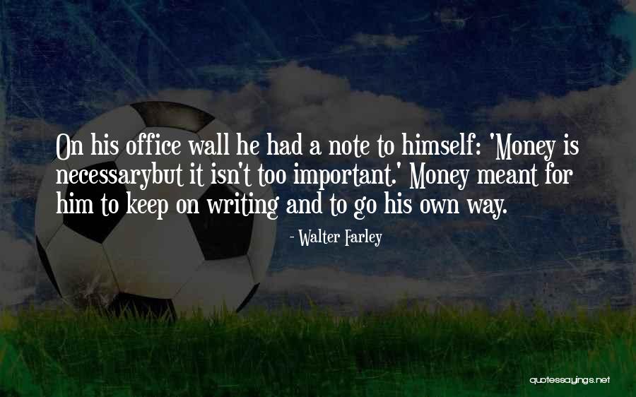 Vastiau Quotes By Walter Farley Vastiau Quotes By Walter Farley