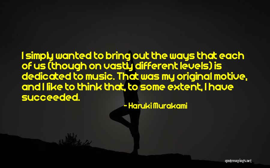 Vastly Different Quotes By Haruki Murakami Vastly Different Quotes By Haruki Murakami
