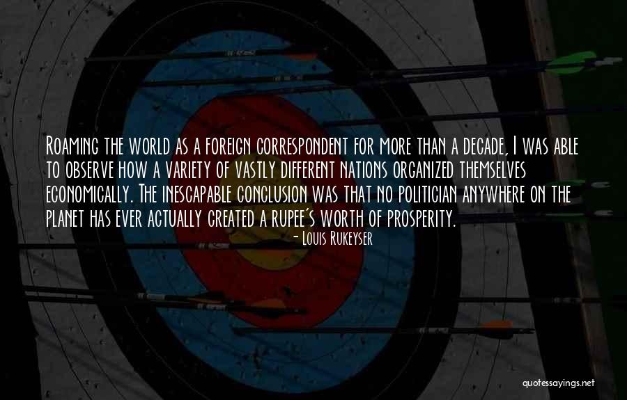 Vastly Different Quotes By Louis Rukeyser Vastly Different Quotes By Louis Rukeyser