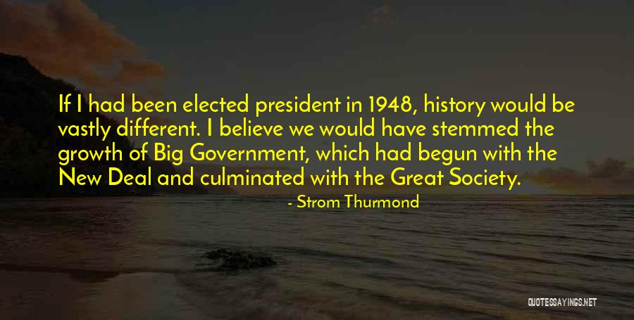 Vastly Different Quotes By Strom Thurmond Vastly Different Quotes By Strom Thurmond