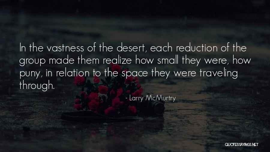 Vastness Of Space Quotes By Larry McMurtry Vastness Of Space Quotes By Larry McMurtry