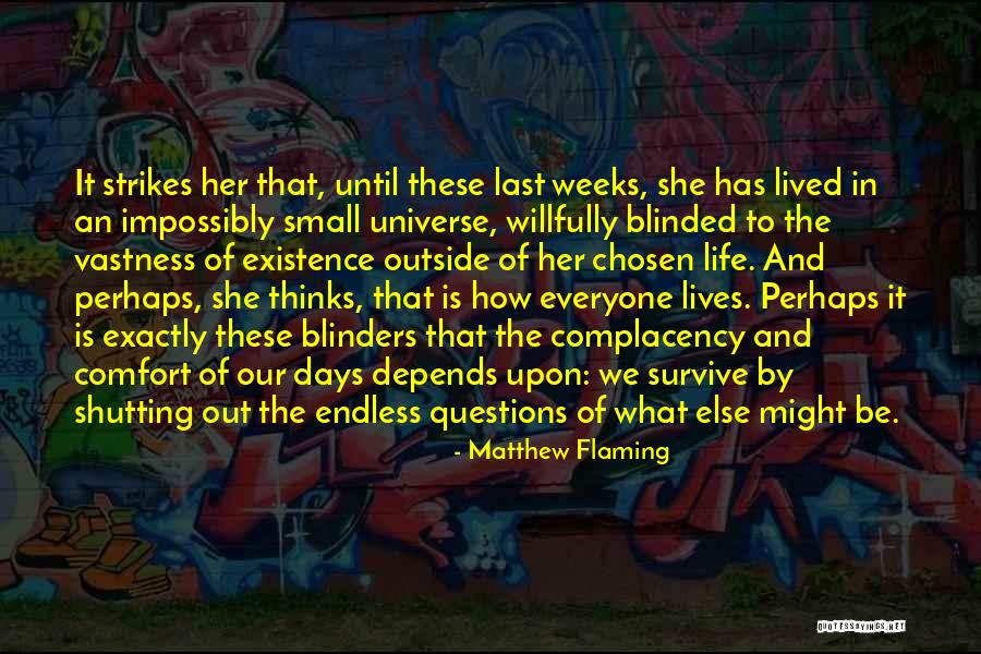 Vastness Of The Universe Quotes By Matthew Flaming Vastness Of The Universe Quotes By Matthew Flaming