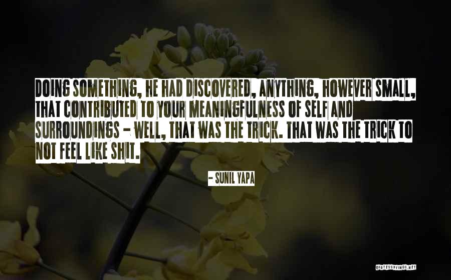 Vastra Gotaland Quotes By Sunil Yapa Vastra Gotaland Quotes By Sunil Yapa