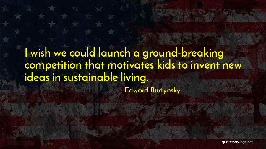 Vasty Klutse Quotes By Edward Burtynsky Vasty Klutse Quotes By Edward Burtynsky