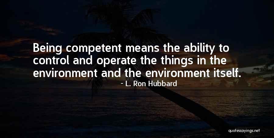 Vasudevaya Quotes By L. Ron Hubbard Vasudevaya Quotes By L. Ron Hubbard