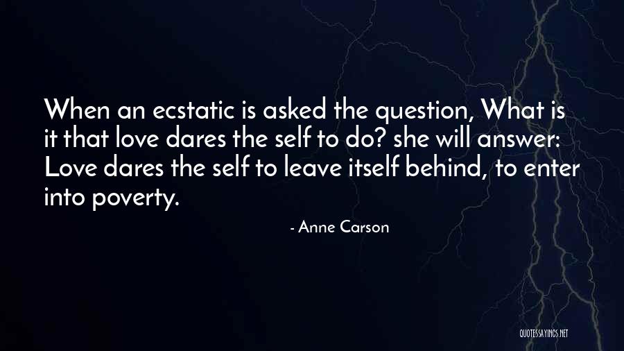 Vasundhara Devi Quotes By Anne Carson Vasundhara Devi Quotes By Anne Carson