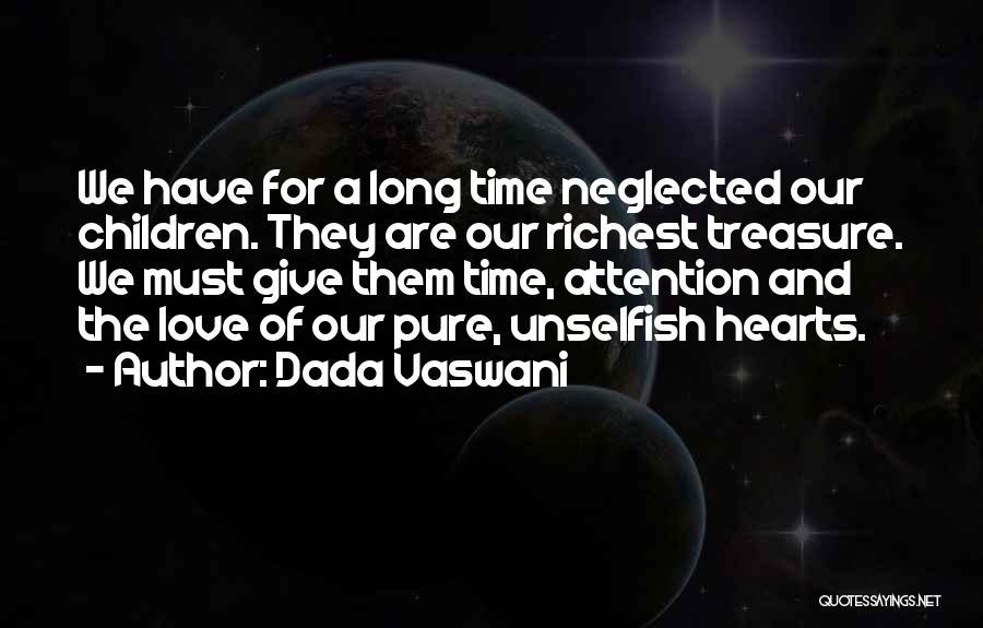 Vaswani Quotes By Dada Vaswani