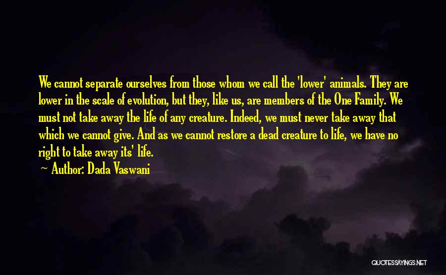 Vaswani Quotes By Dada Vaswani