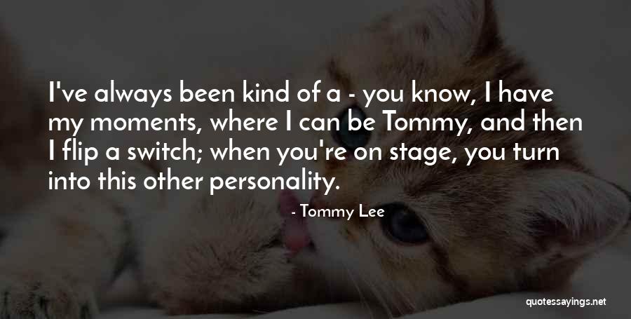 Vatana Paal Quotes By Tommy Lee Vatana Paal Quotes By Tommy Lee