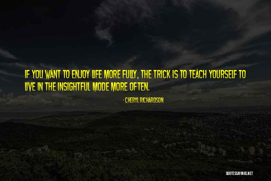 Vatas Quotes By Cheryl Richardson Vatas Quotes By Cheryl Richardson