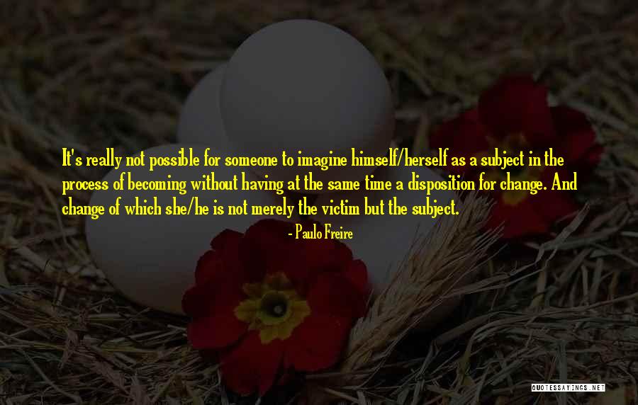 Vatbaarder Quotes By Paulo Freire Vatbaarder Quotes By Paulo Freire